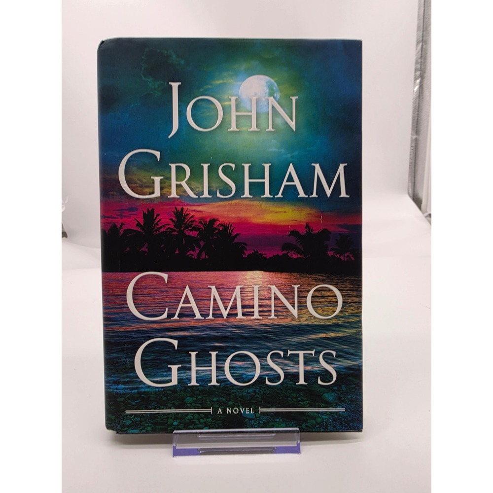 John Grisham Camino Ghosts Hardcover Book 2024 Camino Island Legal Thriller